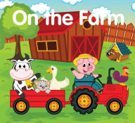 Title: On The Farm, Author: New Holland Publishers