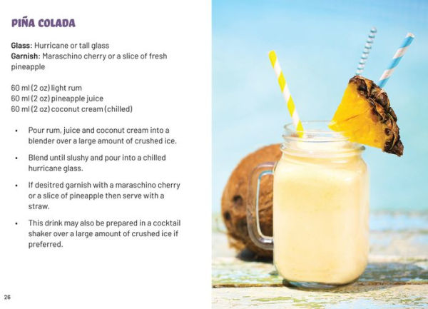Classic Cocktails: The most popular classics Blend, build, shake and stir!