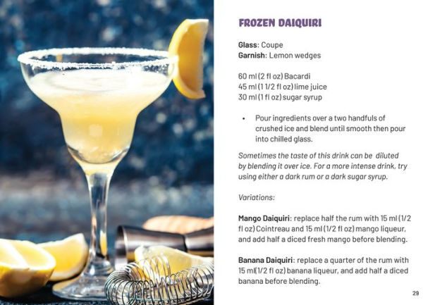 Classic Cocktails: The most popular classics Blend, build, shake and stir!