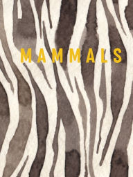 Title: Mammals, Author: New Holland Publishers