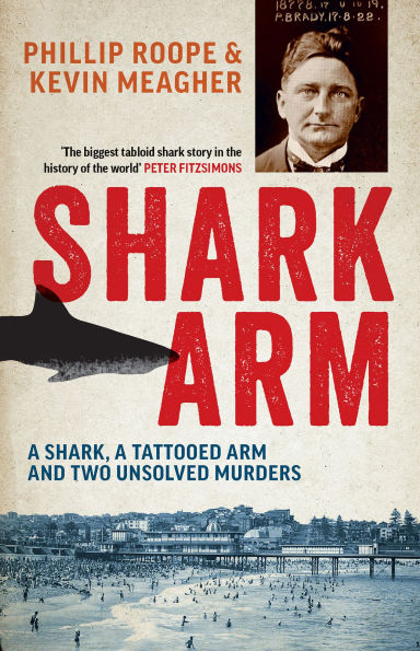 Shark Arm: A Shark, a Tattooed Arm, and Two Unsolved Murders