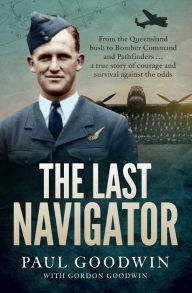 Title: The Last Navigator, Author: Paul Goodwin