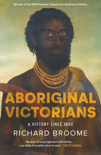 Aboriginal Victorians: A history since 1800