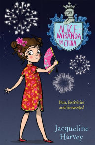 Title: Alice-Miranda in China, Author: Jacqueline Harvey