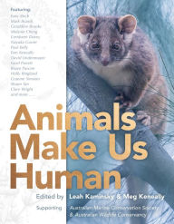 Title: Animals Make Us Human, Author: Leah Kaminsky