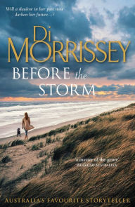 Title: Before the Storm, Author: Di Morrissey