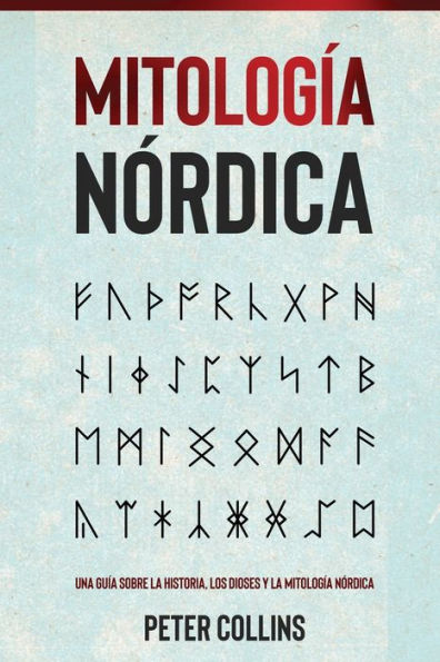 mitología Nórdica: Una guía sobre la historia, los dioses y nórdica