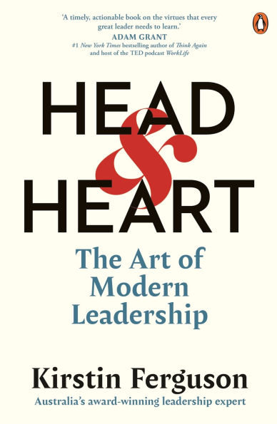 Head and Heart: The Art of Modern Leadership