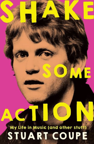 Shake Some Action: My Life Music (and other stuff)