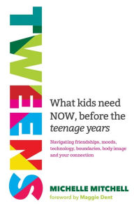 Free e pub book downloads Tweens: What kids need now, before the teenage years  9781761049897 English version