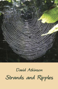 Title: Strands and Ripples, Author: David Atkinson