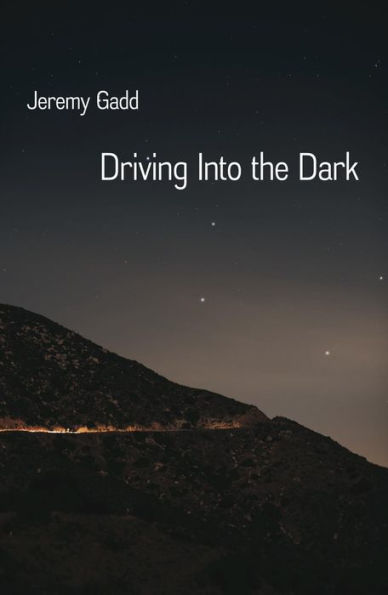 Driving Into the Dark