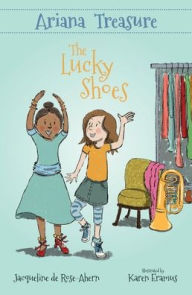 Title: Ariana Treasure - The Lucky Shoes, Author: Jacqueline de Rose-Ahern