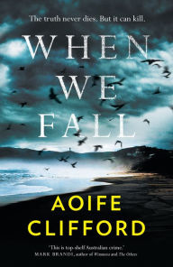Title: When We Fall, Author: Aoife Clifford