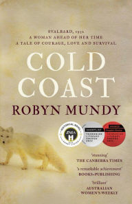 Title: Cold Coast, Author: Robyn Mundy