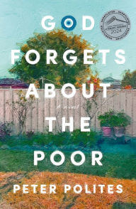 Free downloads for kindles books God Forgets About the Poor