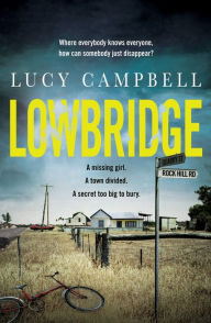 Title: Lowbridge, Author: Lucy Campbell