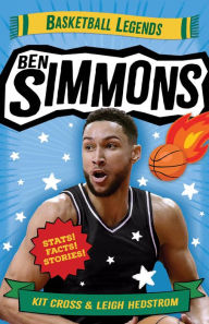 Title: Ben Simmons: Basketball Legends, Author: Kit Cross