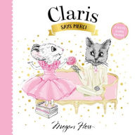 Free download audio book mp3 Claris Says Merci 9781761212536 FB2 PDB in English