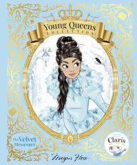 Free ebooks downloads for iphone 4 The Velvet Messenger: Young Queens #2 PDB DJVU by Megan Hess