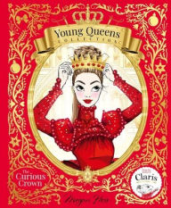 Free book finder download The Curious Crown: Young Queens #3 MOBI ePub 9781761212673 in English