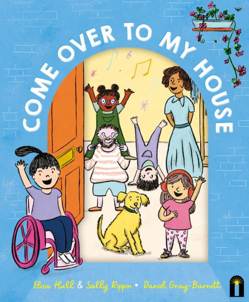 Come Over to My House: CBCA Notable Book