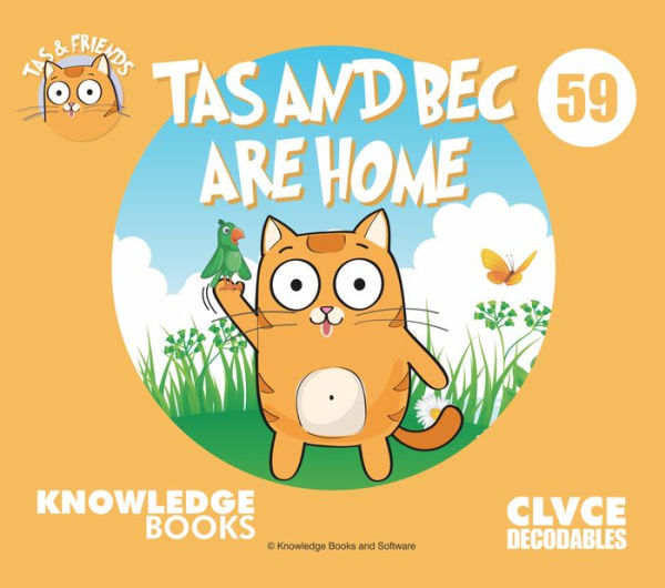Tas and Bec Are Home: Book 59