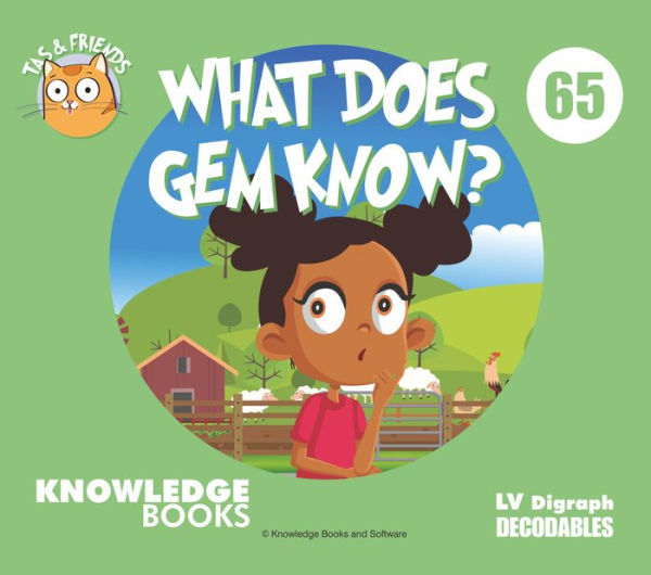 What Does Gem Know?: Book 65