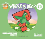 Title: Where Is Bec?: Book 75, Author: William Ricketts