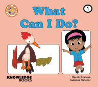 Title: What Can I Do?: Book 1, Author: Carole Crimeen