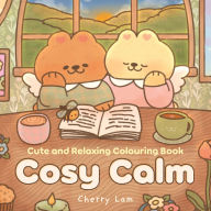 English audiobooks download Cosy Calm: Cute and relaxing colouring book ePub in English by Cherry Lam 9781761355400
