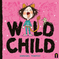 Title: Wild Child, Author: Annabel Tempest