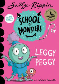 Title: Leggy Peggy: School of Monsters, Author: Sally Rippin