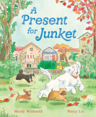 Title: A Present for Junket, Author: Mandy Wildsmith