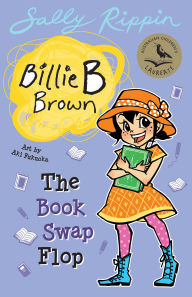 Title: The Book Swap Flop: Billie B Brown #30, Author: Sally Rippin