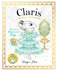 Title: Claris: Dazzling Diamond Egg: Claris #9, Author: Megan Hess
