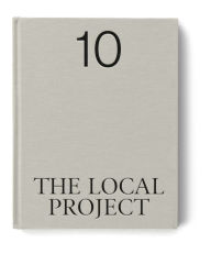 Title: The Local Project: Book 10, Author: The Local Project