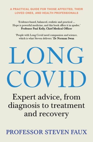 Long COVID: Expert advice, from diagnosis to treatment and recovery