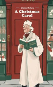Title: A Christmas Carol, Author: Charles Dickens