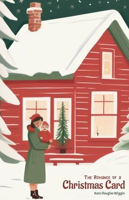 The Romance of a Christmas Card