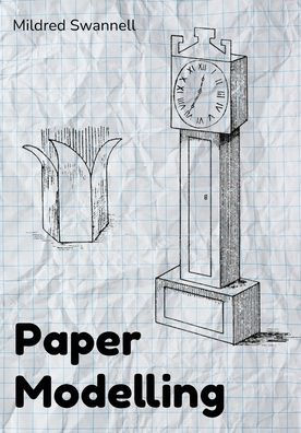 Paper Modelling