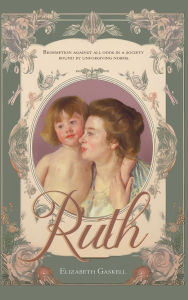 Title: Ruth, Author: Elizabeth Gaskell