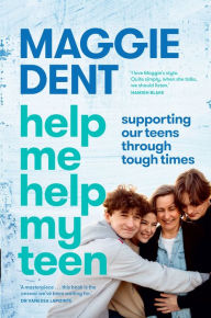 Download ebook free epub Help Me Help My Teen: Supporting our teens through tough times by Maggie Dent ePub PDF PDB (English literature)