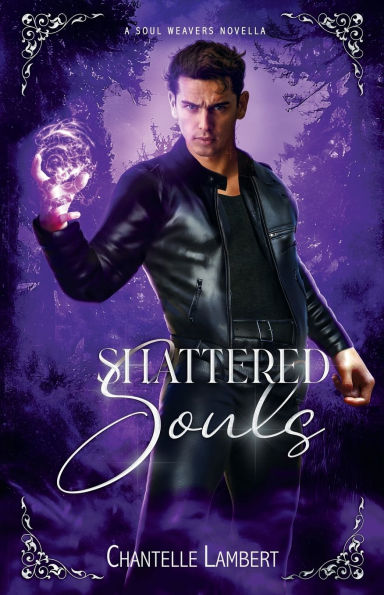 Shattered Souls (A Soul Weavers Novella)