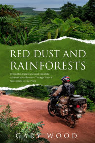 Ebooks for download for free Red Dust and Rainforests RTF MOBI iBook 9781763563131