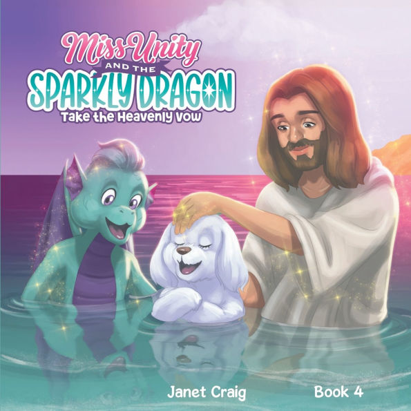 Miss Unity and the Sparkly Dragon Take Heavenly Vow