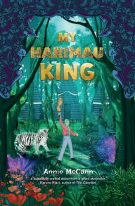 Title: My Harimau King, Author: Annie McCann