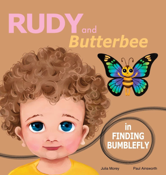 Finding Bumblefly: A Rudy and Butterbee Adventure