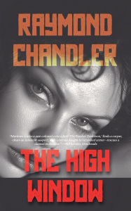 Title: The High Window, Author: Raymond Chandler