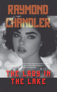 Title: The Lady in the Lake, Author: Raymond Chandler